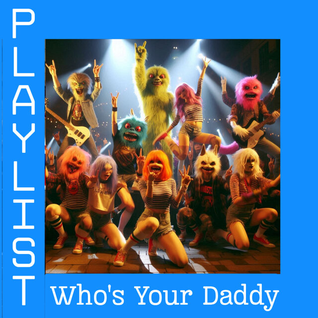 Who's Your Daddy