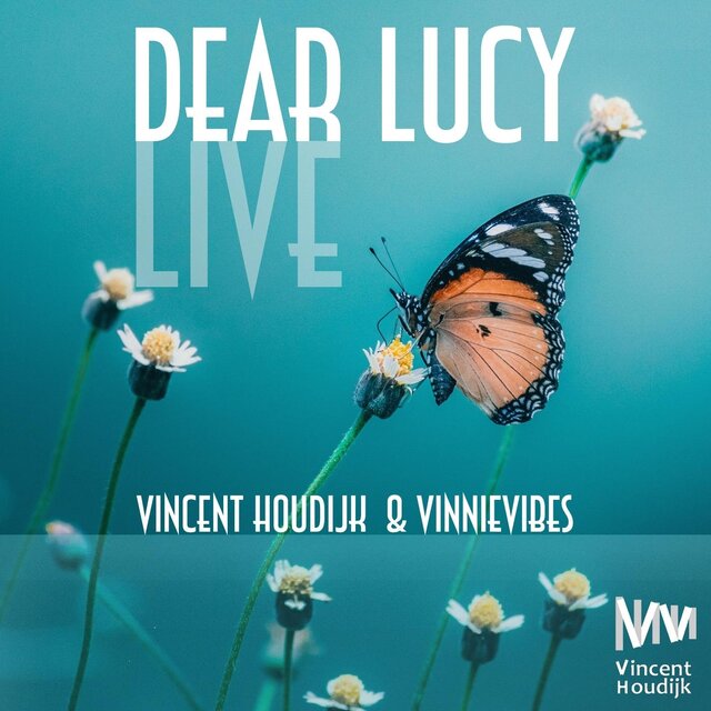 Dear Lucy (Live)