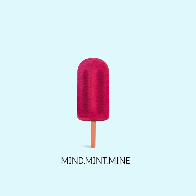 MIND.MINT.MINE