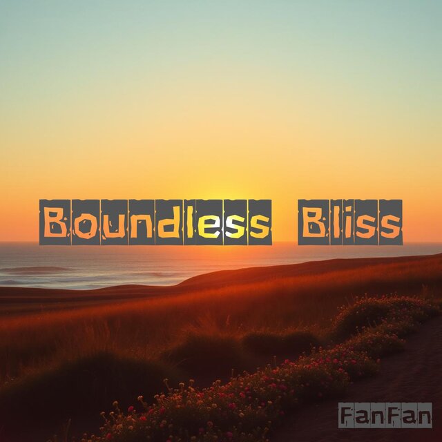 Boundless Bliss