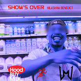 Show's Over