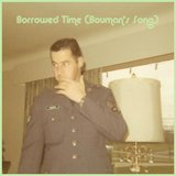 Borrowed Time (Bouman's Song)