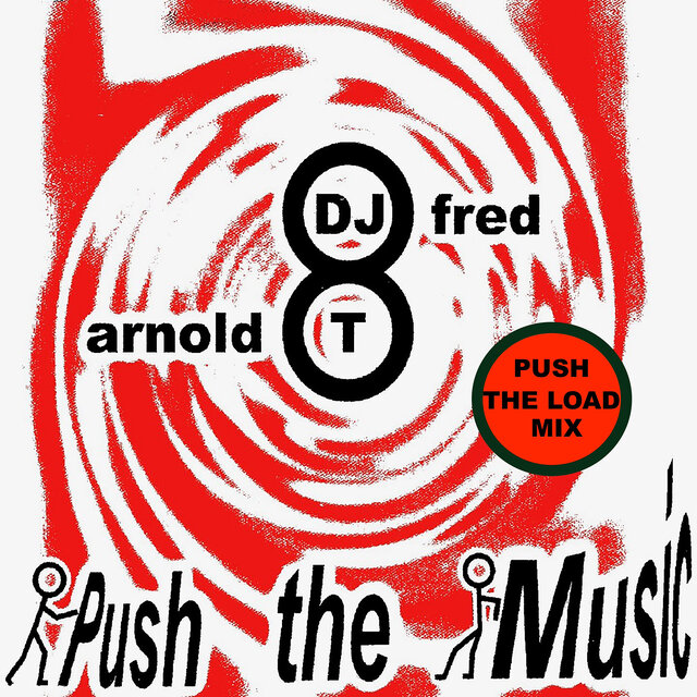 Push the Music Push the Load Mix