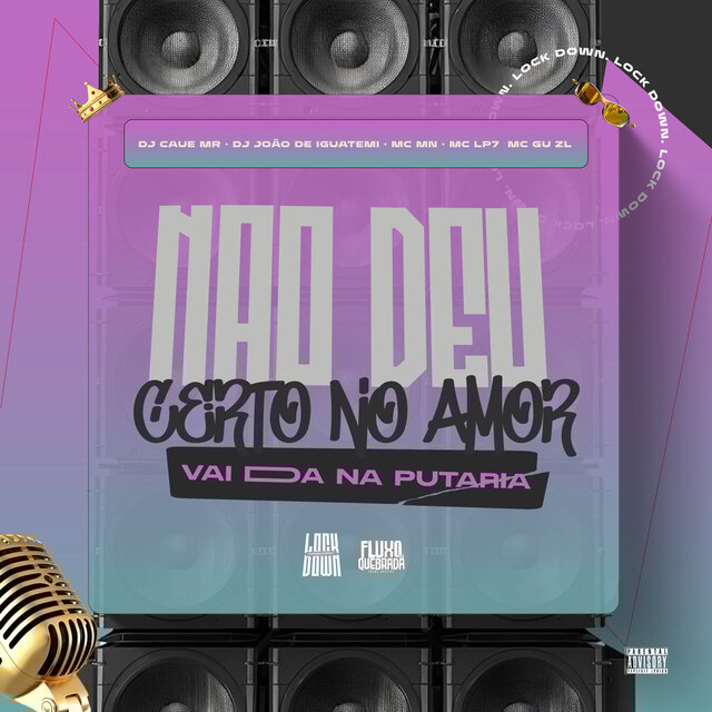 Não Deu Certo no Amor Vai da na Putaria
