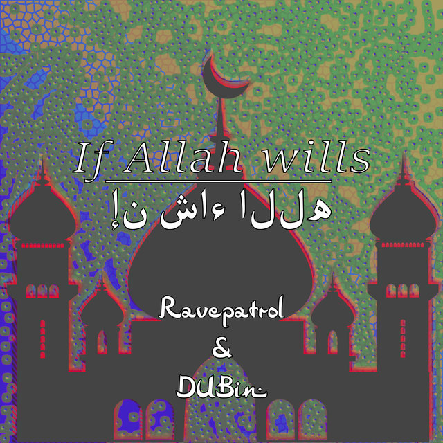 If Allah wills
