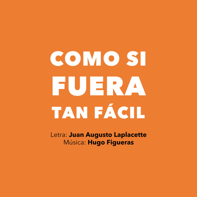 Como Si Fuera Tan Fácil