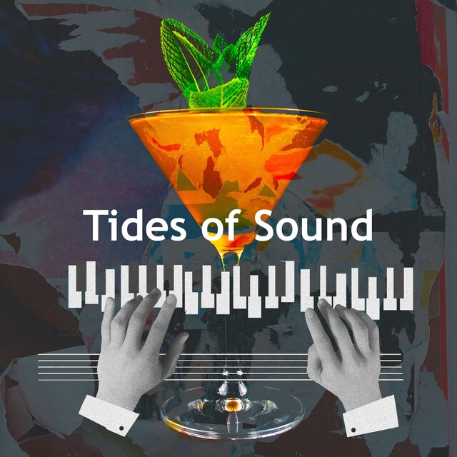 Tides of Sound