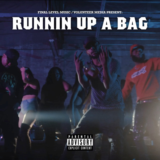Runnin up a Bag