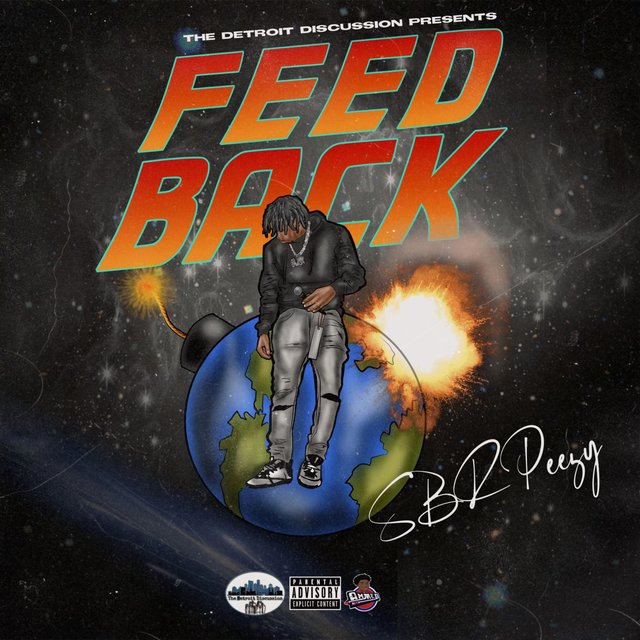 Feedback (feat. SBR Peezyy)