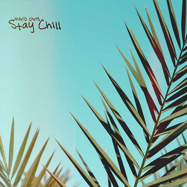 Stay Chill