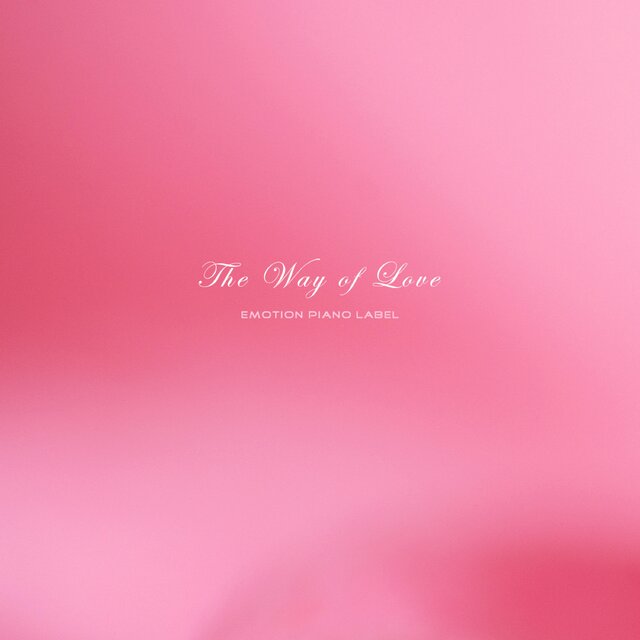The Way of Love