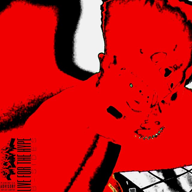 LIVE FOR THE HYPE (B-SIDES)