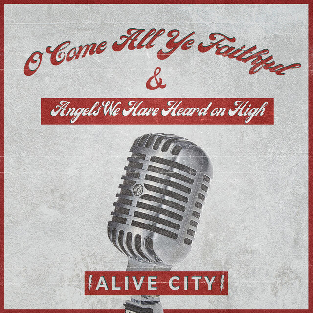 O Come All Ye Faithful & Angels We Have Heard on High