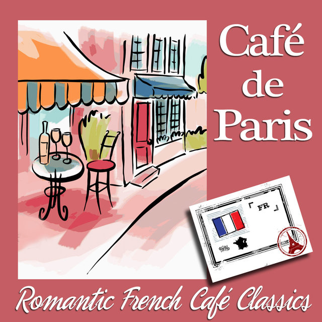 Café de Paris: Romantic French Café Classics