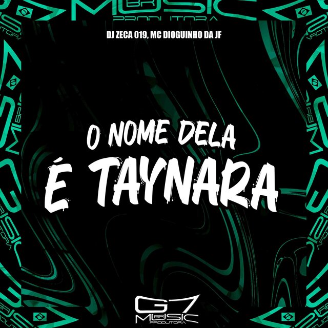 O Nome Dela É Taynara
