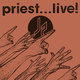 Cover art for album Priest...Live! by Judas Priest