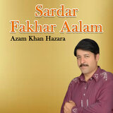 Sardar Fakhar Aalam