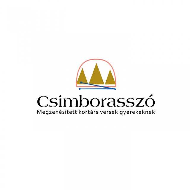 Csimborasszó (Megzenésített kortárs versek gyerekeknek 1.)