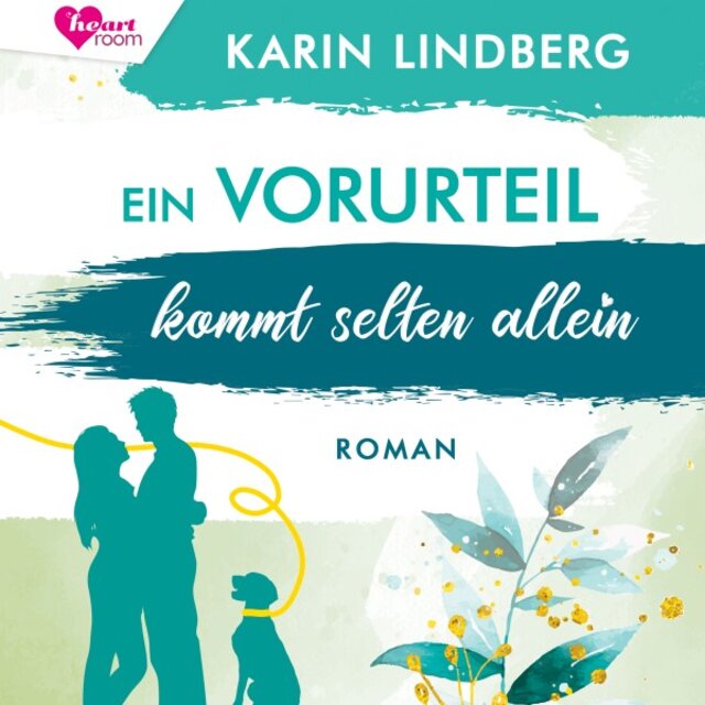 Ein Vorurteil kommt selten allein (Shanghai Love Affairs 4)