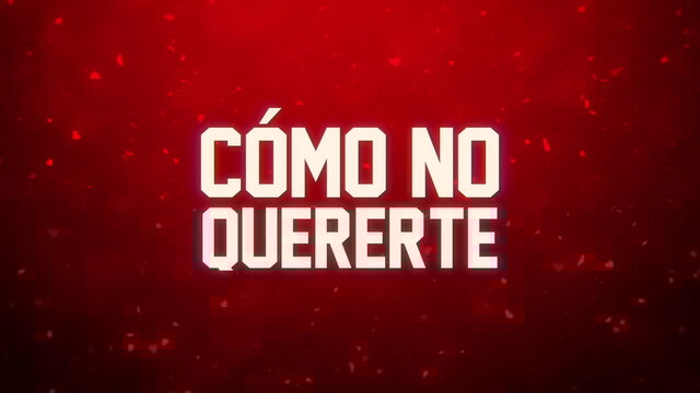 Cómo No Quererte
