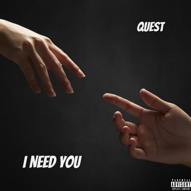 I Need You