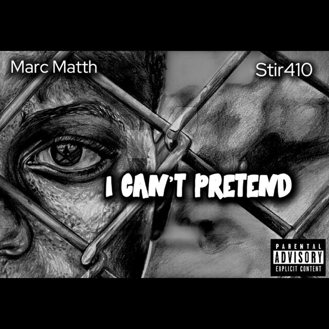 I Can’t Pretend