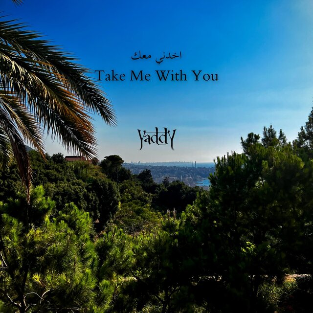 اخدني معك / Take Me With You