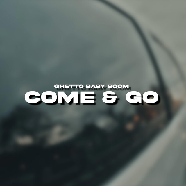 Come & Go