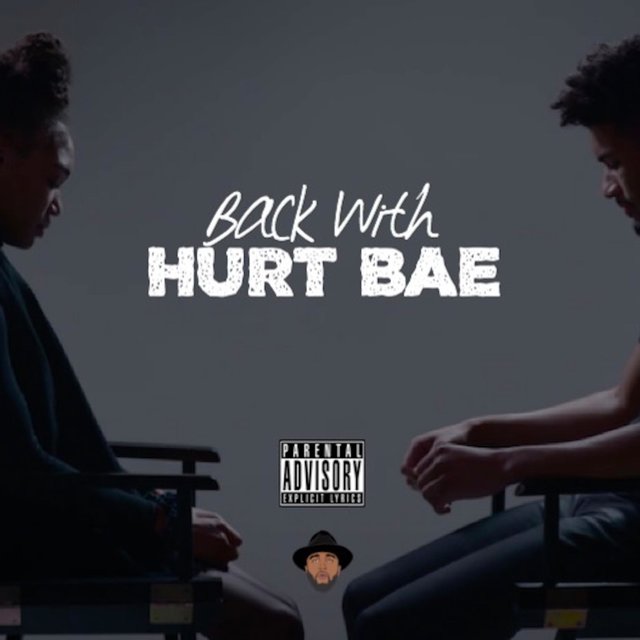 Back With Hurt Bae