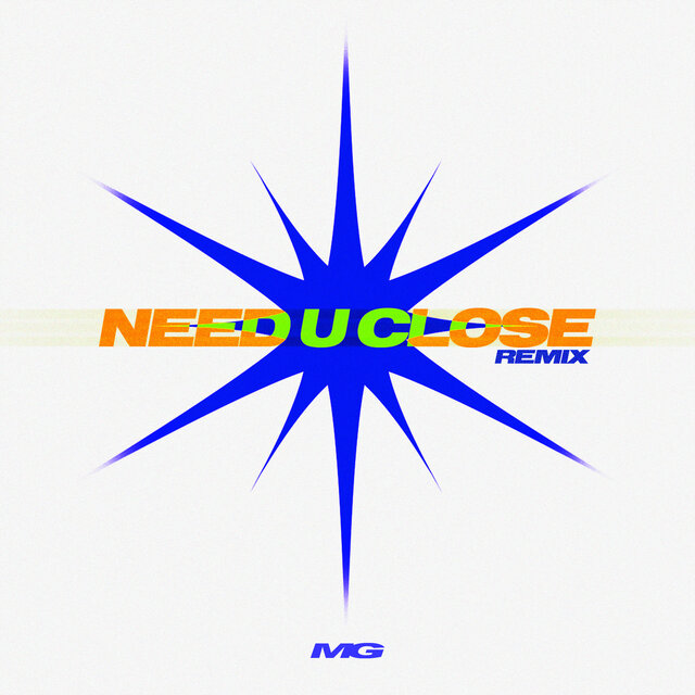 Need U Close (Remix)