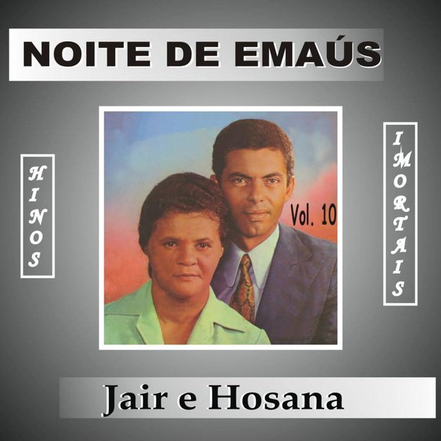 Noite de Emaús, Vol. 10 (Hinos Imortais)