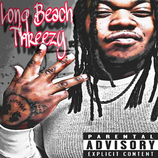 LongBeach THREEZY EP
