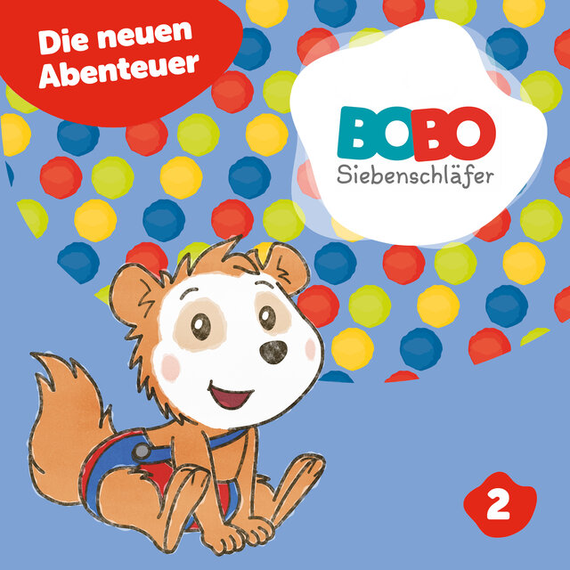Staffel 2: Die neuen Abenteuer von Bobo (Das Hörspiel zur Kinder TV- Serie)