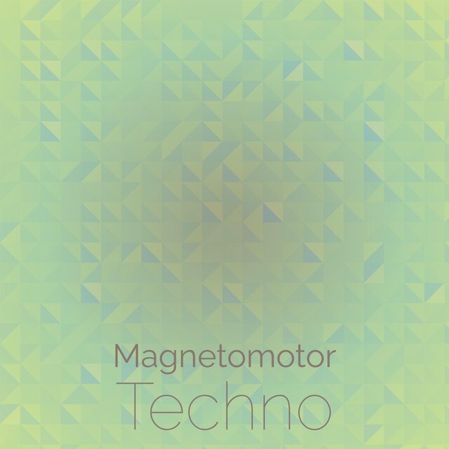 Magnetomotor Techno