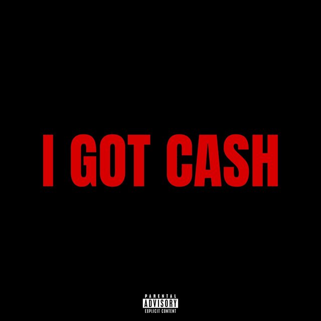 I GOT CASH (feat. $hadow6)