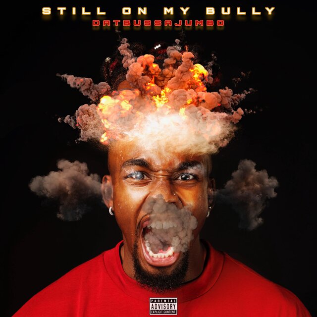 STILL ON MY BULLY