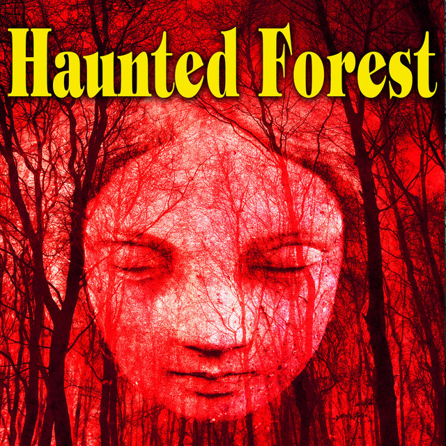 Haunted Forest