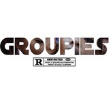 GROUPIES