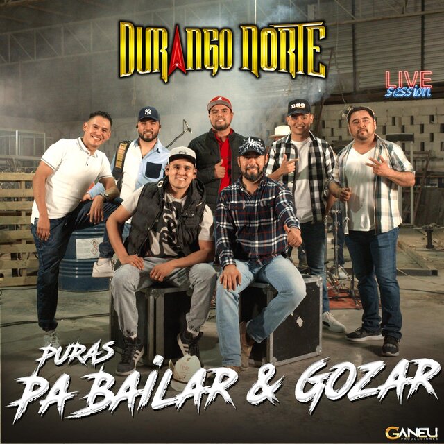 Puras Pa Bailar & Gozar