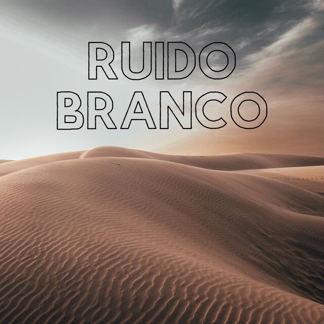 Ruido Branco para dormir