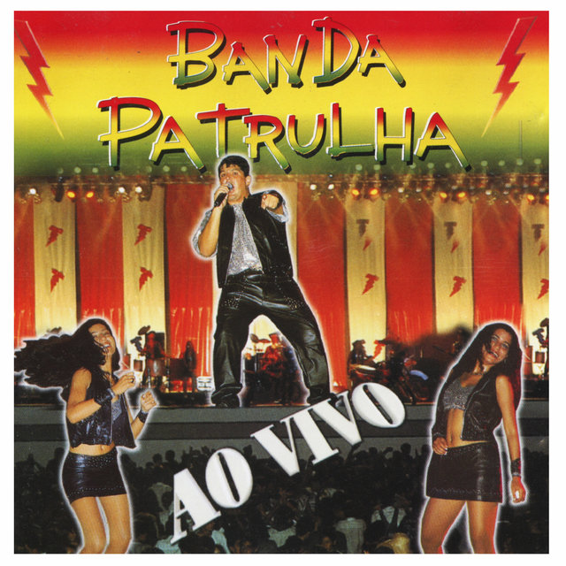 Banda Patrulha (Ao Vivo)