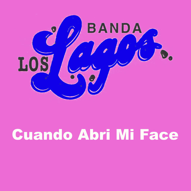 Cuando Abri Mi Face