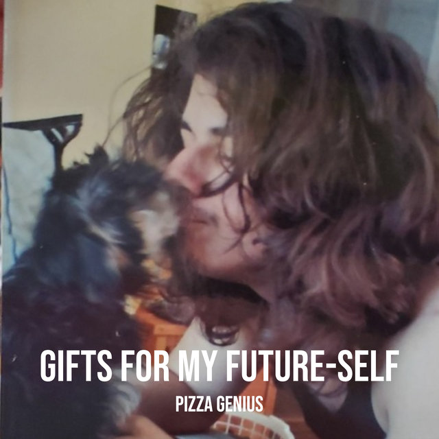 Gifts for My Future-Self