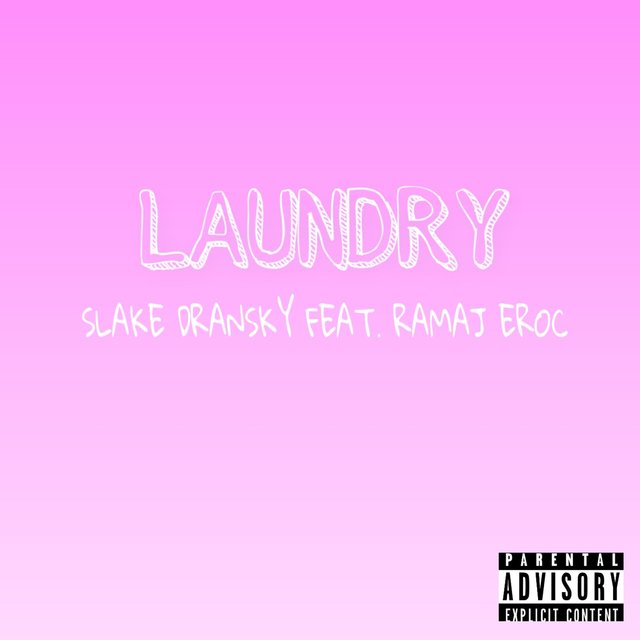 Laundry (feat. Ramaj Eroc)