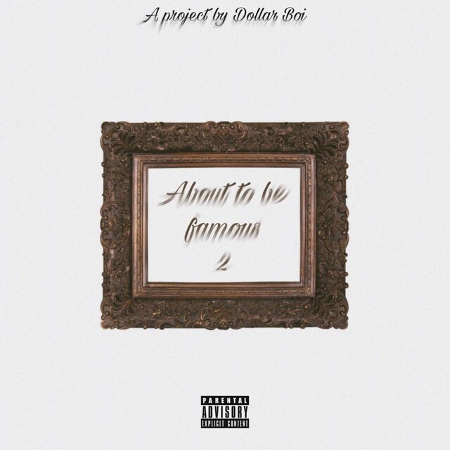 About to Be Famous 2