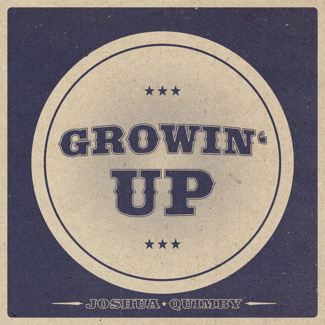 Growin’ Up