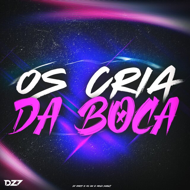 OS CRIA DA BOCA