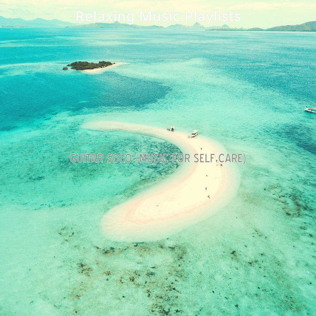 Guitar Solo (Music for Self Care)