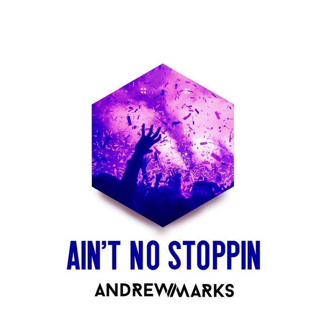 Ain't No Stoppin