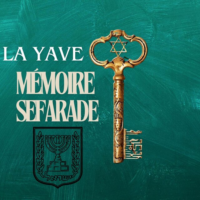 La yave mémoire sefarade
